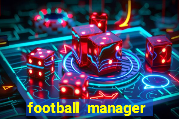 football manager 2024 crack